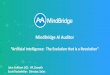 MindBridge Ai Auditor...MindBridge AI Auditor: “The Solution” • Uses Artificial Intelligence AND Machine Learning. • Purpose built for Accounting industry and exceeding standards