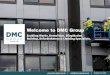 Welcome to DMC Group · Enabling Works including :Enabling works - Demolition - Dilapidation Dilapidations is the term to describe disrepair arising from non-compliance with repairing