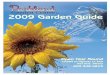22009 Garden Guide009 Garden Guide · top quality, healthy and free of insects or disease. ... Lilies Corca D’Or – huge soft yellow Oriental ... as above but white with deep magenta