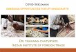 COVID-19 Scenario · fashion and lifestyle goods, textiles, engineering goods and furniture from the country as China grapples with the deadly coronavirus outbreak. Cevisama 2020