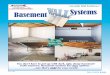 Which is for you? BEFORE Basement ZenWall Paneling ...… · your basement! T he ThermalDry® Basement Wall System stops water vapor, drains wall leaks, and does something the other