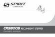CRS800S - Spirit FitnessSpirit Fitness Congratulations on your new Semi-Recumbent Stepper and welcome to the Spirit Fitness family! ... console and release the adjustment button. The