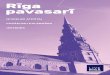 Rīga pavasarī - LiveRiga · 2020-02-27 · Pavasaris Rīgā Kaut arī astronomiskā pavasara sākums ir 20. martā, rīdziniekiem tas pa īstam atnāk vien tad, kad no garāžas