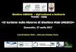 «Il turismo nelle Riserve di Biosfera MaB UNESCO»...«Il turismo nelle Riserve di Biosfera MaB UNESCO» Comacchio, 27 aprile 2017 Coordinatore MAB – dott.ssa Micaela Deriu Biosfera