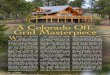 A Colorado Off- Grid Masterpiece - GreatLand Log Homes · They were drawn to the rus-tic charm and beauty of the wood, and the natural thermal mass en- ... A photovoltaic solar system