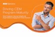 Driving CEM Program Maturity - NICE Systemsinfo.nice.com/rs/338-EJP-431/images/satmetrix-ebook... · 2020-06-08 · Driving employee engagement—to optimize processes or strategies