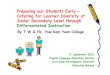 Preparing our Students Early Catering for Learner ...334.edb.hkedcity.net/doc/chi/100917/ELE/ELE_Presentation3.pdf · What is Differentiated Instruction? ‘Differentiated Instruction