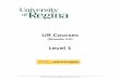 UR Courses - University of Regina · 3. Side block areas – Blocks can be positioned on either side. Default blocks include People, Activities, Search Forums, Administration, Latest
