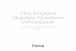 The Implant Stability Quotient Whitebook · Dental implants: History, trends and developments 10 ... The introduction of osseointegrated implants revolutionized dentistry. But the