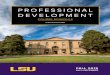 LSU Professional Development Catalog Fall 2019...Online Business Project Management with Agile Certificate..... 12 Sustainability ... • Developing the Agile Mindset with Scrum (Page