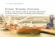 Free Trade Zones - British Ports Association · business activity. Examples of two current Free Trade Zones within Europe are Shannon in Ireland and Katowice in Poland. • The Free