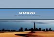 DUBAIdubaided.ae/StudiesAndResearchDocument/01 Dubai... · Dubai seen as the major hub. When asked about their top destination for investments in the region over the next three years,