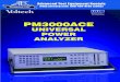 UNIVERSAL POWER ANALYZER · Precision Power Analysis from Voltech Voltech launched the world’s first commercially available digital power analyzer, the PM1000, in 1987 and the world’s