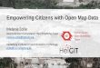 Empowering Citizens with Open Map Data · Humanitarian OpenStreetMap Team . coordinates humanitarian mapping establish partnerships develop open-source applications to leverage 