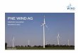 PNE WIND AG · • Total performance at EUR 189.5 million vs. EUR 201.5 million during first nine months of 2015. Build out of YieldCo leads to lower revenues at EUR 80.5 million
