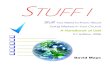 Stuff I 2008 - David Mays · Welcome to Stuff I Stuff you need to know about Doing Mission in Your Church is the first volume of an encyclopedia of all the things you wanted to know