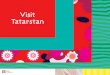 Visit Tatarstan · 1-20 февраля – Международный оперный фестиваль им. Федора Шаляпина 10-28 мая – Международный