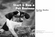 Start & Run a Pet Business - Self-Counsel My focus has always been to improve the pet industry, no matter
