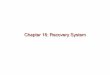 Chapter 17: Recovery SystemRecovery Algorithms Consider transaction T i that transfers $50 from account A to account B Two updates: subtract 50 from A and add 50 to B Transaction T