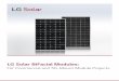 LG Solar BiFacial Modules...Array Design Considerations A number of factors should be considered when designing a BiFacial installation for maximum power output. These include: •