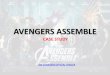 AVENGERS ASSEMBLEtodhigh.com/.../2018/02/AVENGERS-ASSEMBLE-case-study.pdf · 2018-02-12 · Avengers have bucked this trend. Across the five build-up films and 'Avengers' promotion,