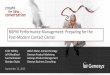 BGPM Performance Management: Preparing for the Post-Modern … · 2018-10-19 · The Big Picture: 8 Trends Summary Adv Mobile RT Business Centric Big Data Multi-Channel Social Media