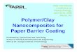 2006 International Conference on Nanotechnology, April 26 ... · 1. Saponite clay and montmorrilonite clay nanocomposite could be prepared via an aqueous solution mixing approach;