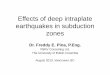 Effects of deep intraplate earthquakes in subduction zonessmartstructures-civil.sites.olt.ubc.ca/files/2014/12/3-Effects-of-deep... · Effects of deep intraplate earthquakes in subduction