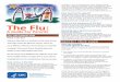 The Flu: A Guide for Parents - Boston Public Schools · water are not available, use an alcohol-based hand rub. Avoid touching your eyes, nose and mouth. Germs spread this way. Keep