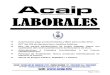 ACAIP. LABORALES. APERTURA NUEVOS CENTROS. RPTS · 2011-11-07 · ACAIP. APARTADO DE CORREOS 7227, 28080 MADRID. Tlf.: 915175152.Fax: 915178392. E-mail: acaip-madrid@wanadoo.es; oficinamadrid@acaip.info