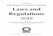 California Off-Highway Motor Vehicle Laws and Regulations - 2018 · 2019-11-25 · California Off-Highway Motor Vehicle Laws December 2018 Through December 2018 of the 2017/2018 Legislative