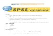 SPSS Activity 1 - CSASSSPSS WORKSHOP! What: Part 1 Handout for “Introduction to SPSS” Workshop Part 1 Topics: Data entry, including transforming and computing variables Frequency