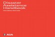Disaster Assistance 2020-06-16¢  AIA Disaster Assistance Handbook // Introduction Third edition highlights