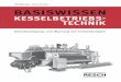 Wolfgang Linke (Hrsg.) bASISWISSEN Basiswissen Kesselbetriebstechnik Beaufsichtigung und Wartung von