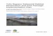 Yolo Bypass Salmonid Habitat Restoration and Fish Passage ... · Yolo Bypass Salmonid Habitat Restoration and Fish Passage . Implementation Plan . Long-Term Operation of the Central