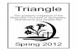 Triangle Spring 2012 - springdalechurch.org.uk Spring 2012.pdf · Notice for Wombourne People 17 Springdale Pastoral News 7 - 8 Springdale Vestry News 4 - 6 Want to Beat Stress? 23