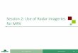 Session 2: Use of Radar imageries for MRV...Session 2: Use of Radar imageries for MRV 1 SBB – 27-28th Feb 2014 ONF International Page What is a SAR (radar) data 2 SBB – 27-28th