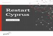 Restart Cyprus - PwC · διεξάγεται με συγκεκριμένες προτάσεις. ... • Μέτρα προστασίας και περιορισμοί για την
