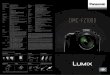 Specifications - Panasonic USA...Specifications Dimensions (W x H x D) 136.8 x 98.5 x 130.7 mm (5.39 x 3.88 x 5.15 inch) Weight (Approx.) 780 g without Battery and SD Memory Card (1.72