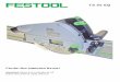 TS 55 EQ2 TS 55 EQ Circular Saw Warranty Conditions of 1+2 Warranty You are entitled to a free extended warranty (1 year + 2 years = 3 years) for your Festool power tool. Festool shall