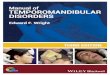 Manual of - Startseite...TMD Course Manual 386 Appendix 1 Referral Criteria for Hygienists 387 Appendix 2 Initial Patient Questionnaire 389 Appendix 3 TMJ Disc–Condyle Complex Disorders