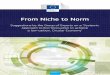 From Niche to Norm - KoWi · The five experts that were appointed (Raimund Bleischwitz, Françoise Bonnet, Stuart Hayward-Higham, Christiaan Prins, and Hanane Taidi) represent different