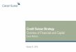 Credit Suisse Strategy - Overview of Financials and Capital - David … · 2017-07-07 · Key messages from Credit Suisse 3Q15 results October 21, 2015 7 1 Adjusted for Swisscard