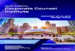 58TH ANNUAL Corporate Counsel Institute€¦ · Denise R. Cade, SVP, General Counsel, and Corporate Secretary, IDEX Corporation Jodi J. Caro, General Counsel, Chief Compliance Officer,