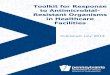 Toolkit for Response to Antimicrobial- Resistant Organisms ... · This toolkit provides a comprehensive set of materials for public health professionals responding to outbreaks, clusters