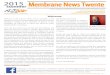 2015 Membrane News Twente - Universiteit Twente · Membrane News Twente News magazine of the Membrane Science and Technology Group MNT, p/a University of Twente - TNW/MTO PO Box 217
