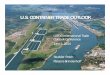 U.S. CONTAINER TRADE OUTLOOK - Global …...U.S. CONTAINER TRADE OUTLOOK LAEDC International Trade Outlook Conference June 5, 2014 Scudder Smith Parsons Brinckerhoff Source: 1 U.S