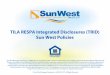 TILA RESPA Integrated Disclosures (TRID) Sun West Policies - Sun West Policy Overview.pdf · TILA RESPA Integrated Disclosures (TRID) Sun West Policies Sun West Mortgage Company,