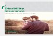 Disability insurance Approach and solutions · Our disability management team includes about . 200 claims specialists and 50 rehabilitation specialists working in our Montreal, Lévis,