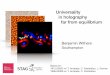Universality in holography far from equilibriumstrangemetals.nl/wp-content/uploads/2020/02/Withers.pdf · Universality in holography far from equilibrium Benjamin Withers Based on:
